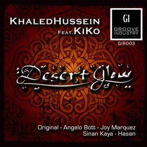 Desert Glow(feat. Kiko) (Hasan Remix)
