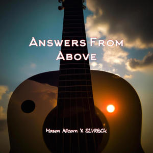 Answers From Above