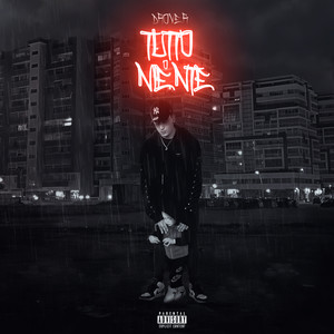 Tutto o niente (Explicit)