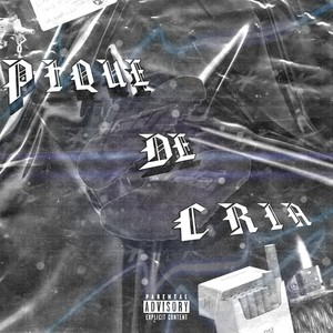 Pique de Cria (Explicit)