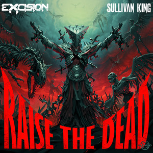 Raise the Dead (Explicit)