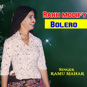 Rakh modify bolero