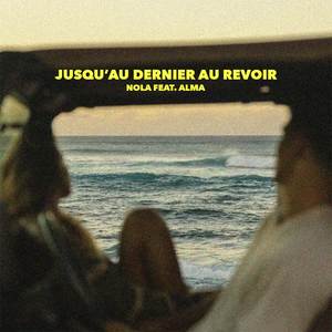 Jusqu'au dernier au revoir