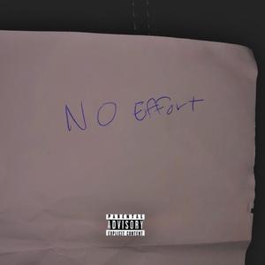 No Effort (Explicit)