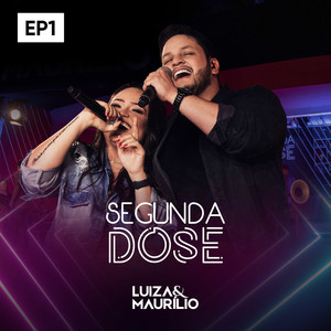 Segunda Dose, Ep1