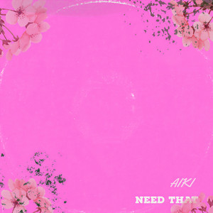 Need that