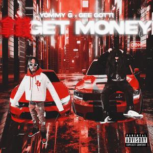 Get Money (feat. Gee Gotti) (Explicit)
