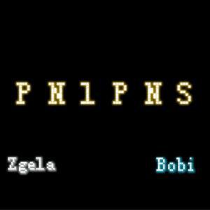 PNLPNS (feat. Bobi) [Explicit]