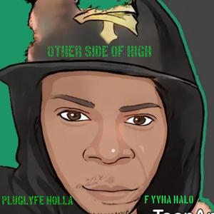 Other Side Of High (feat. YVHALO) (Explicit)