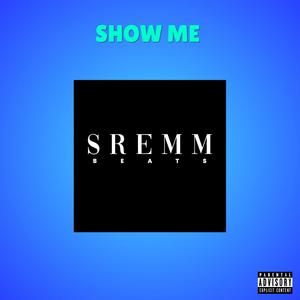 Show Me