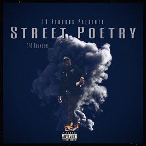 Street Poetry (Explicit)