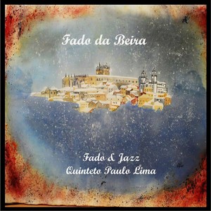 Fado Da Beira (Explicit)