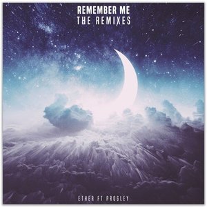 Remember Me (Two Ways Remix)