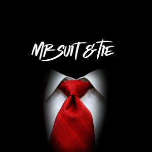 Mr Suit and Tie (Explicit)