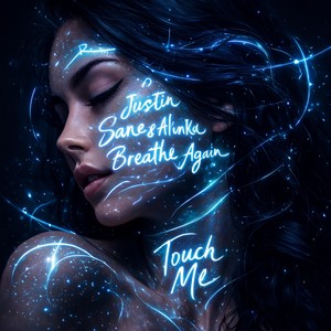 Breathe Again (Touch Me)