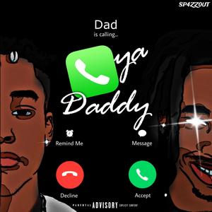 Call Ya Daddy (Explicit)