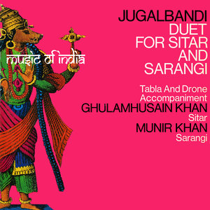 Music of India - Jugalbandi Duet for Sitar and Sarangi