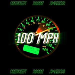 100 Mph (Explicit)