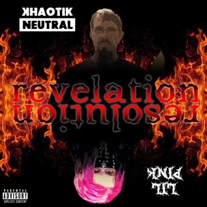 Revelation / Resolution (feat. Lil Pink) [Explicit]