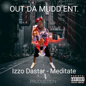 Meditate (Explicit)