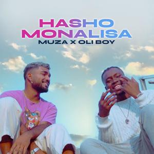 Hasho Mona Lisa (feat. Oli Boy)