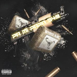 Pa Mi Papa (S49) (feat. Marca Delictiva) (Explicit)