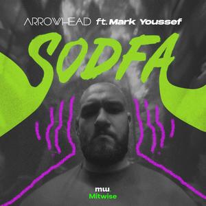 SODFA (feat. Mark Youssef) [Explicit]