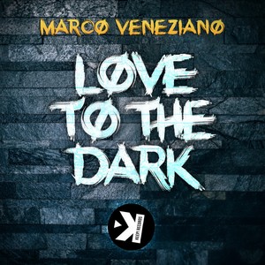 Love To The Dark (Radio Edit)
