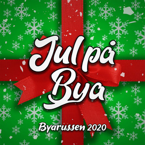 Jul På Bya (Explicit)