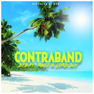 Contraband (feat. Raz & Lord Sly)