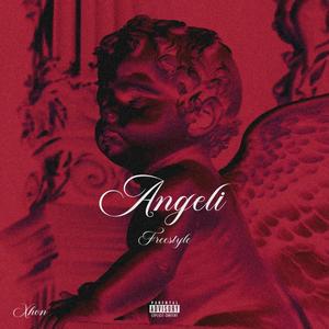 ANGELI (freestyle) (Explicit)