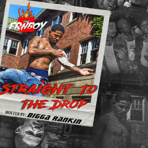 Straight to the Drop (Explicit)