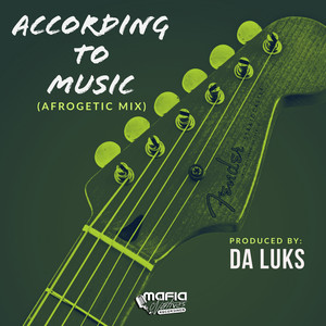 According To Music (AfroGetic Mix)
