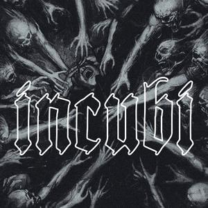 Incubi