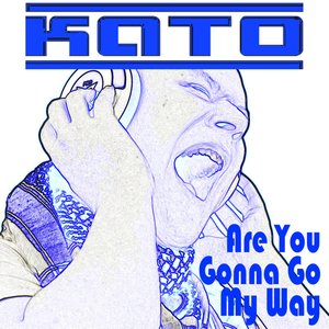 Are You Gonna Go My Way [Feat. Ian Dawn]