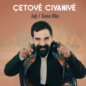 Jajî / Xana Min