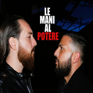 LE MANI AL POTERE (Explicit)