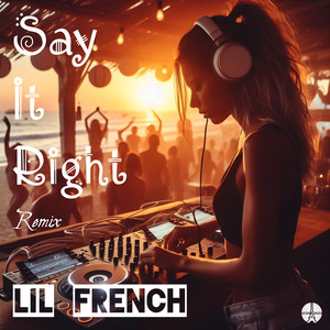 Say It Right (Remix)