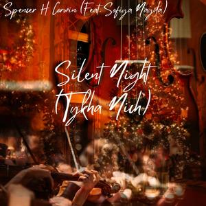 Silent Night -Tykha Nich (feat. Sofiya Nayda)