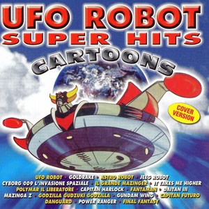 Ufo Robot Super Hits Cartoons