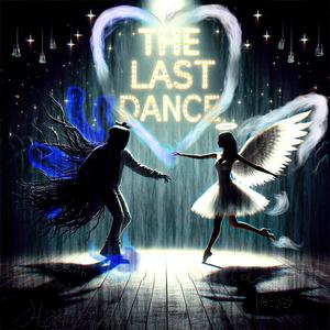 The Last Dance (Explicit)