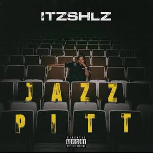 Jazz Pitt (Explicit)