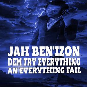 DEM TRY EVERYTHING AN EVERYTHING FAIL (OFFICIAL AUDIO)