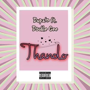 Thando(feat. Double Gee)