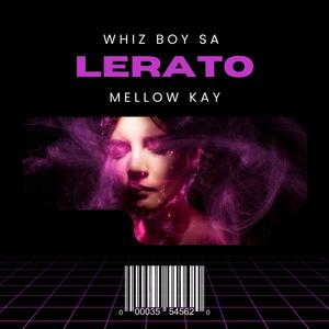 LERATO (feat. MELLOW KAY)