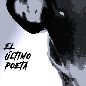 El último Poeta (Explicit)