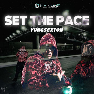 Set The Pace (Explicit)