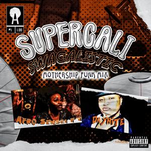 Supercaliswagalistic(feat. Daynite) (Explicit)