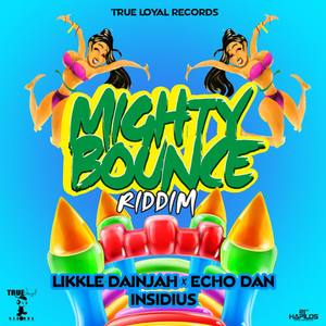 Mighty Bounce Riddim
