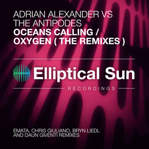 Oceans Calling / Oxygen (The Remixes)